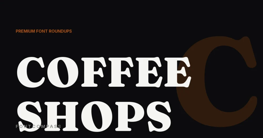 Best Premium Fonts for Coffee Shop & Cafe Branding - FontCompass cover