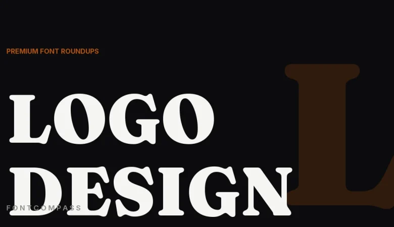 Best Premium Fonts for Logo Design (Worth Paying For) - FontCompass cover