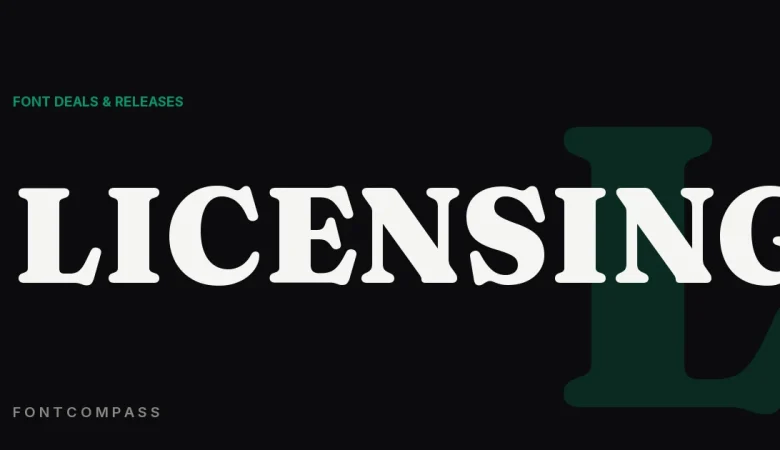Font Licensing Explained: What You're Actually Paying For - FontCompass cover