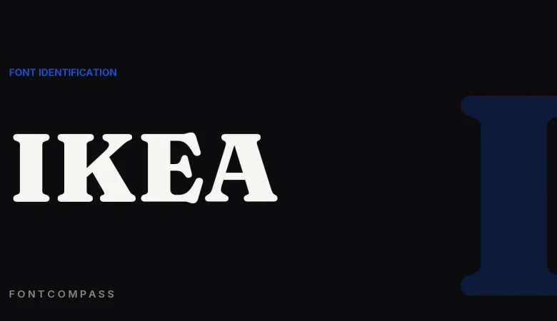 What Font Does IKEA Use? (Futura, Verdana & the Font Fiasco) - FontCompass cover