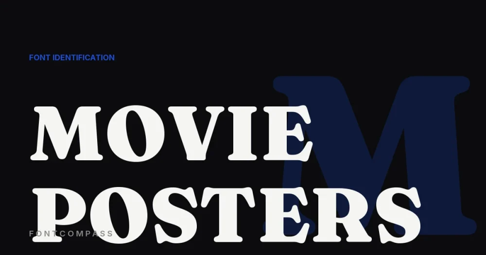 What Font Is Used on Movie Posters? - FontCompass cover